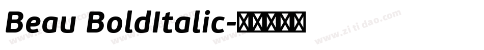 Beau BoldItalic字体转换